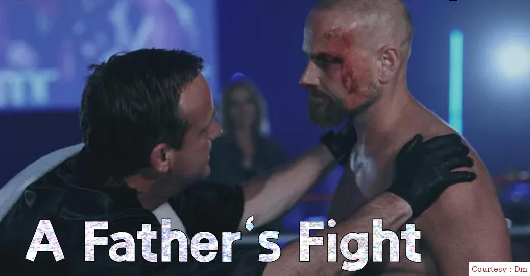 A Father's Fight 