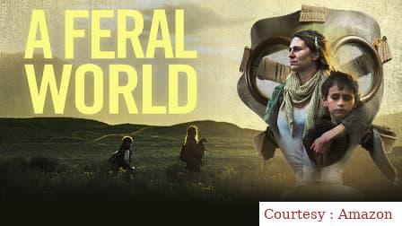 Watch Free  A Feral World Full Movie Online
