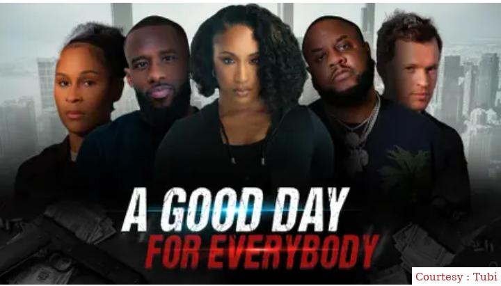A Good Day for Everybody