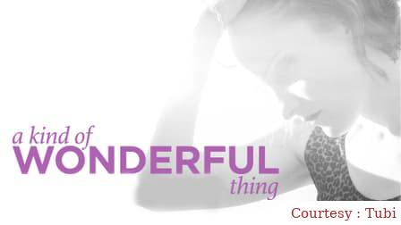 A Kind of Wonderful Thing