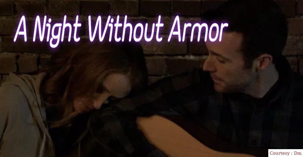 A Night Without Armor