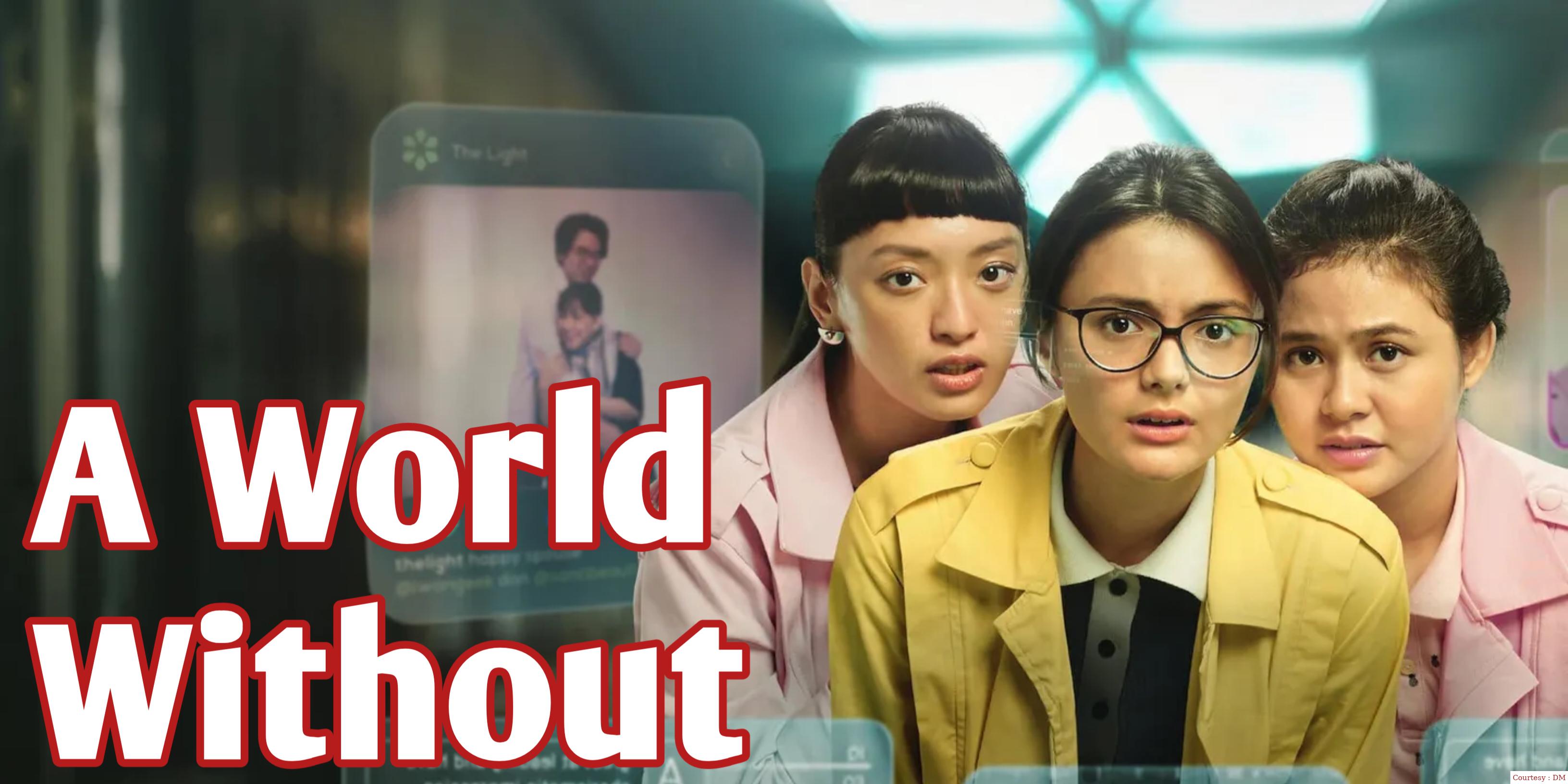 Watch Free  A World Without Full Movie Online