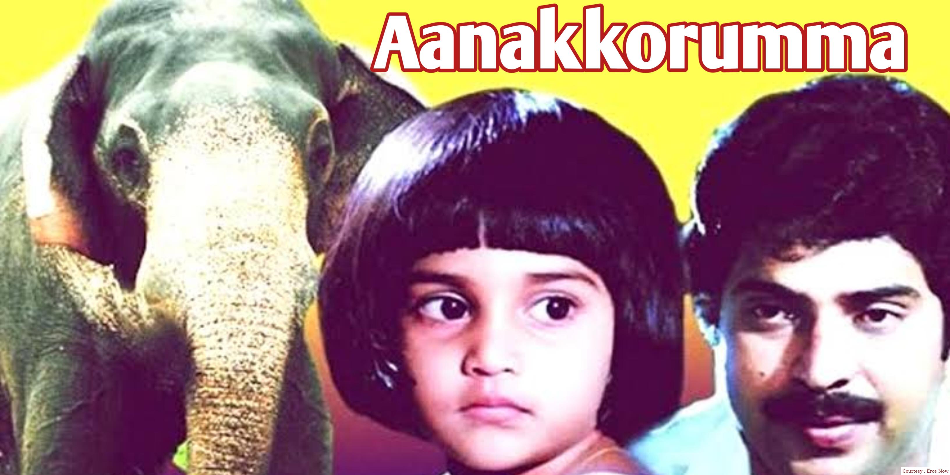Watch Free  Aanakkorumma Full Movie Online
