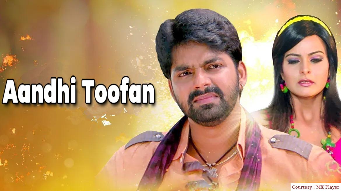 Aandhi Toofan 