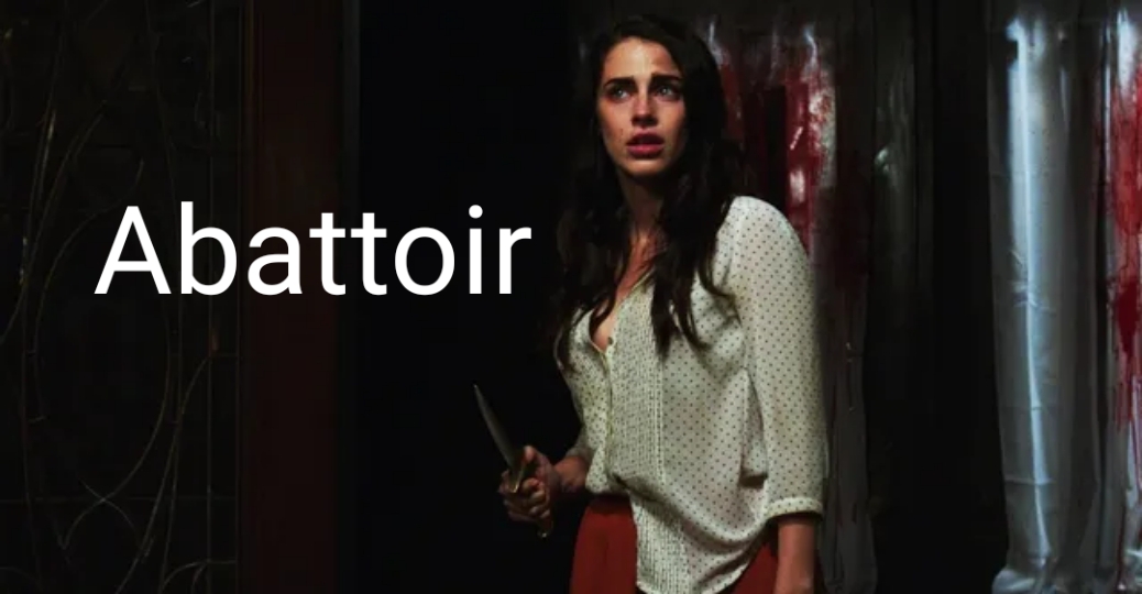 Watch Free  Abattoir Full Movie Online