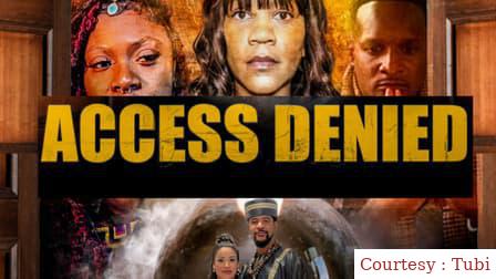 Watch Free  Access Denied Full Movie Online