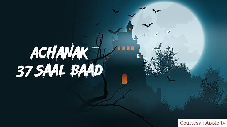 Achanak 37 Saal Baad