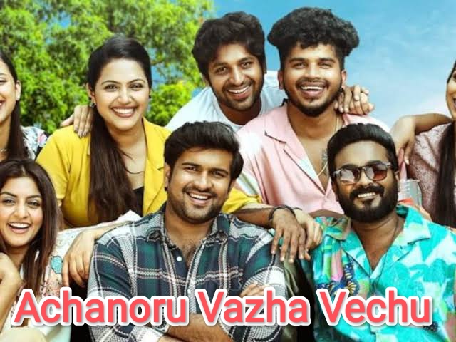 Achanoru Vazha Vechu