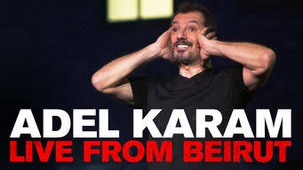 Watch Free Adel Karam: Live from Beirut Full Movie Online