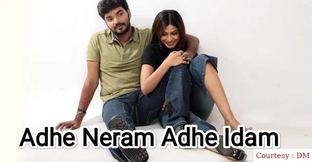 Watch Free  Adhe Neram Adhe Idam Full Movie Online