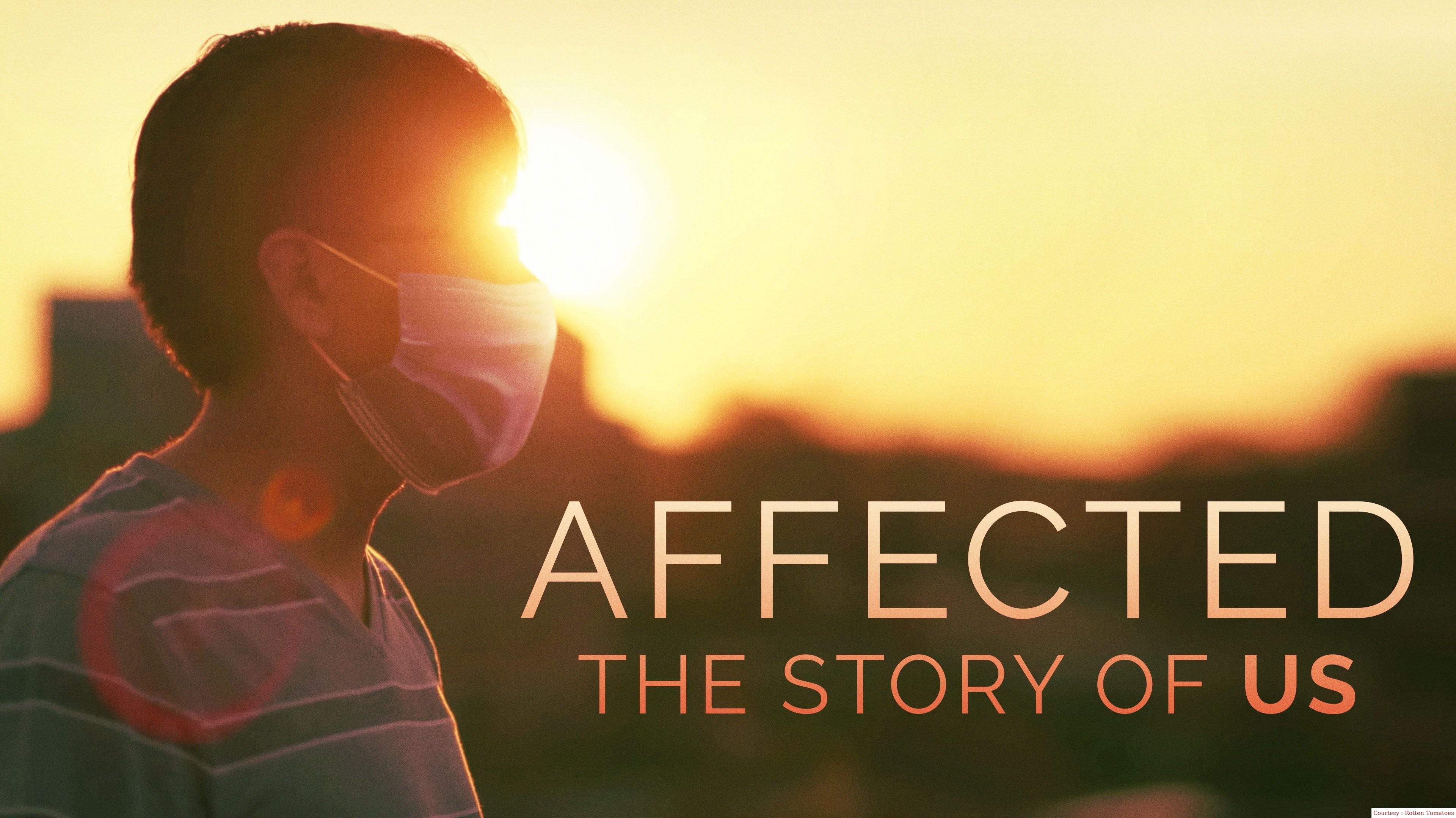 Affected: The Story of US 