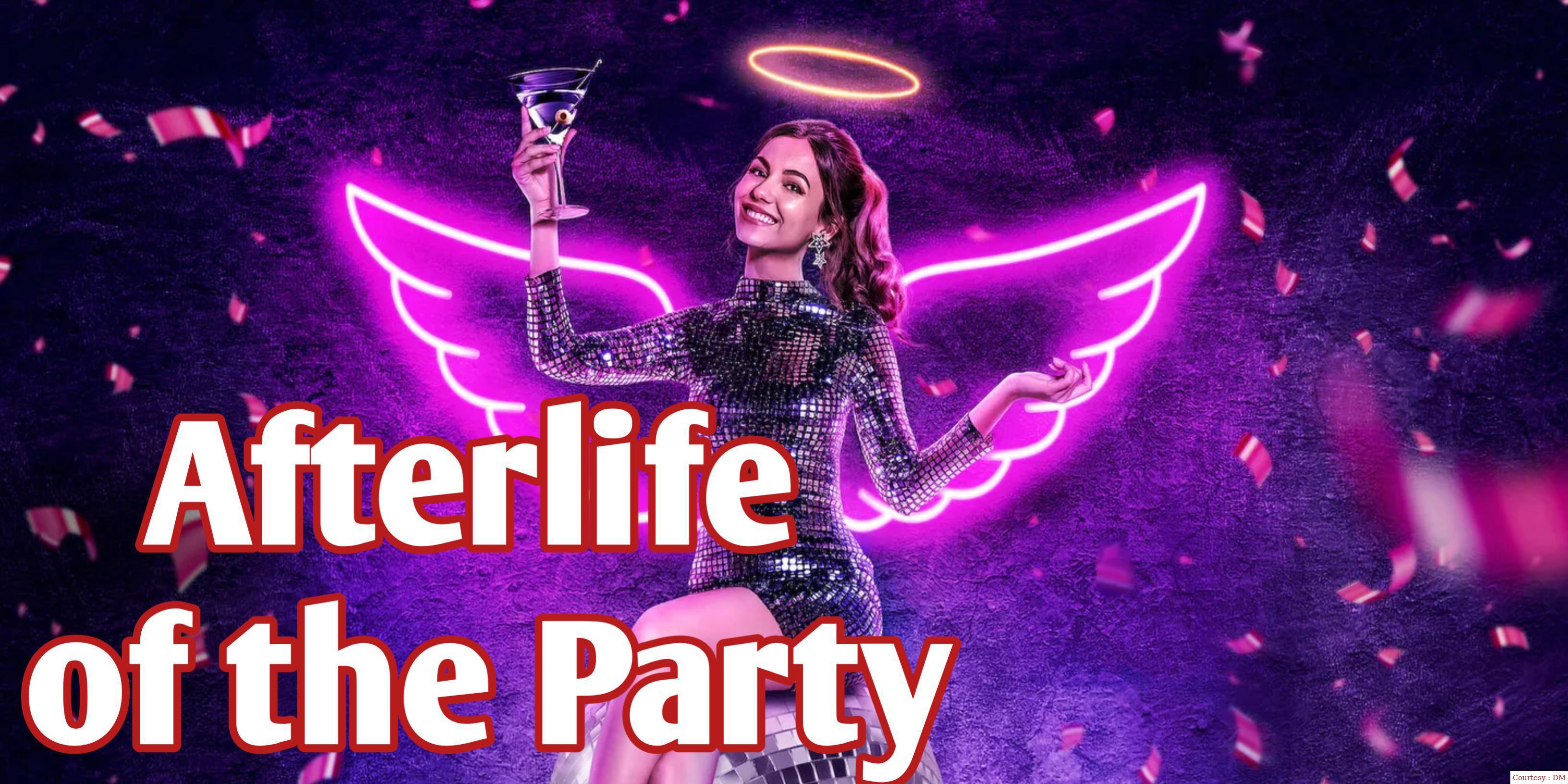 Watch Free  Afterlife of the Party Full Movie Online
