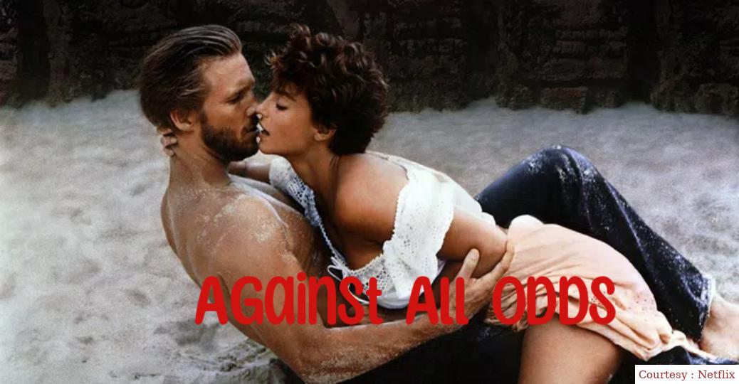 Watch Free  Against All Odds Full Movie Online