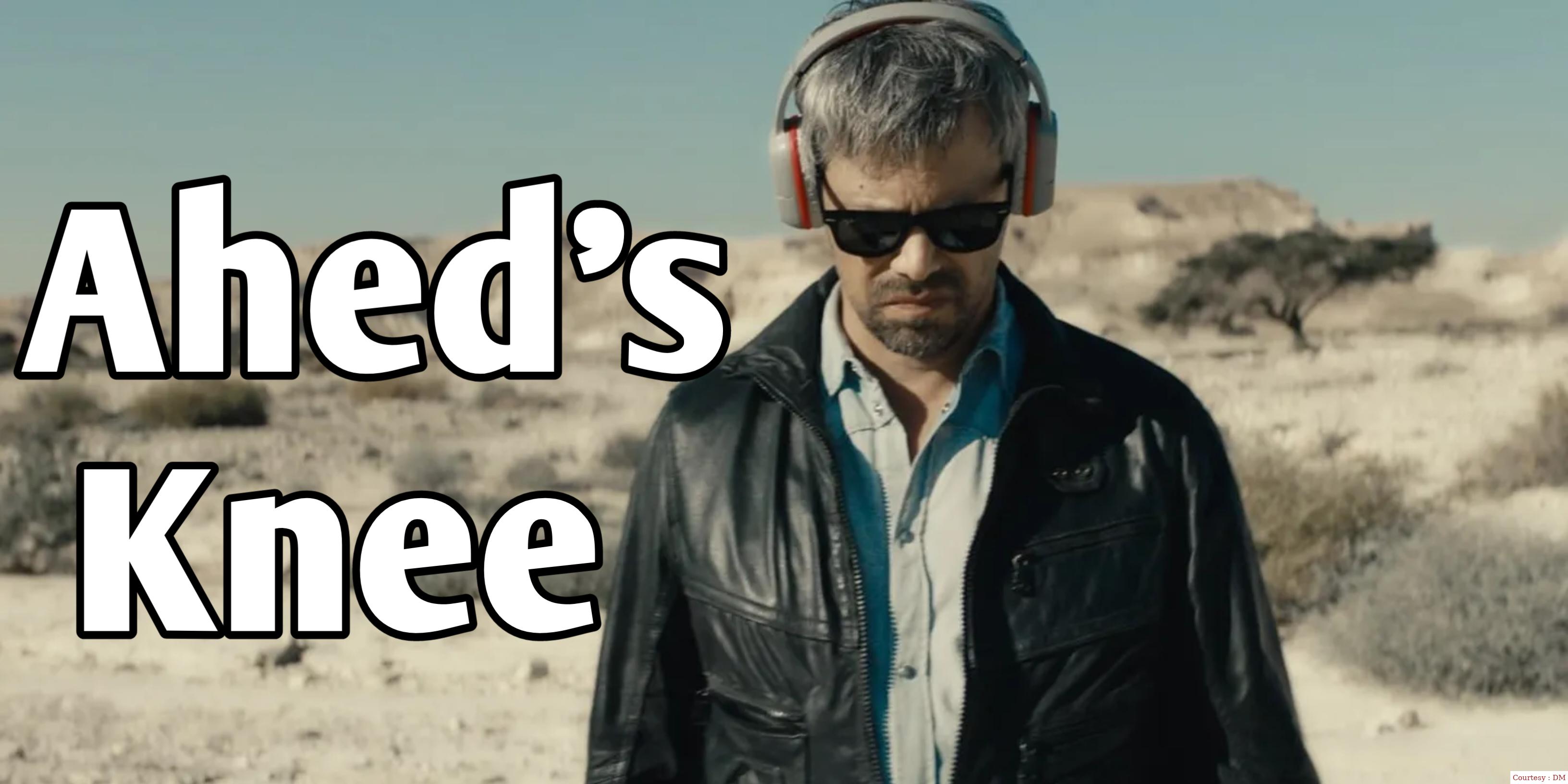 Watch Free  Ahed's Knee Full Movie Online