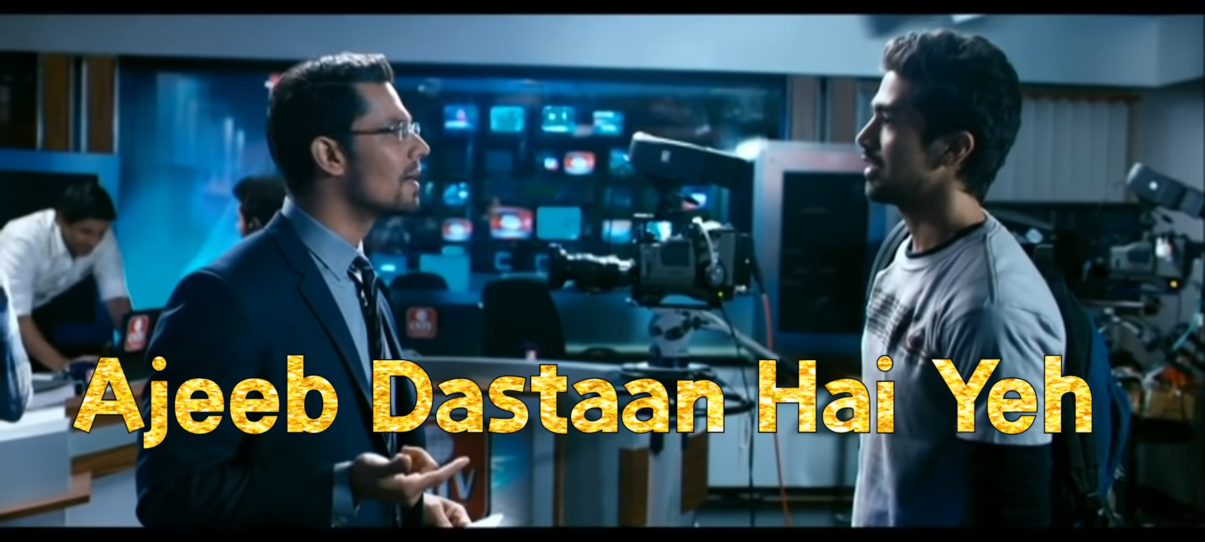 Ajeeb Dastaan Hai Yeh