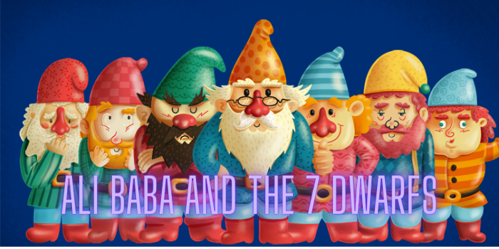 Ali Baba and the 7 Dwarfs