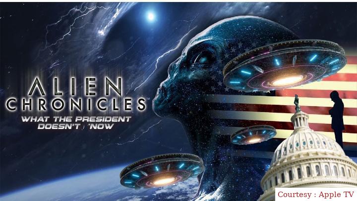 Alien Chronicles: What the President Doesn't Know