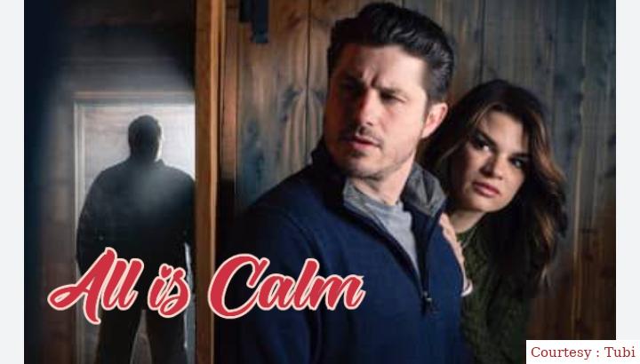 Watch Free  All is Calm Full Movie Online