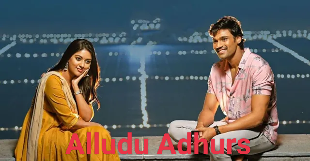 Watch Free  Alludu Adhurs Full Movie Online