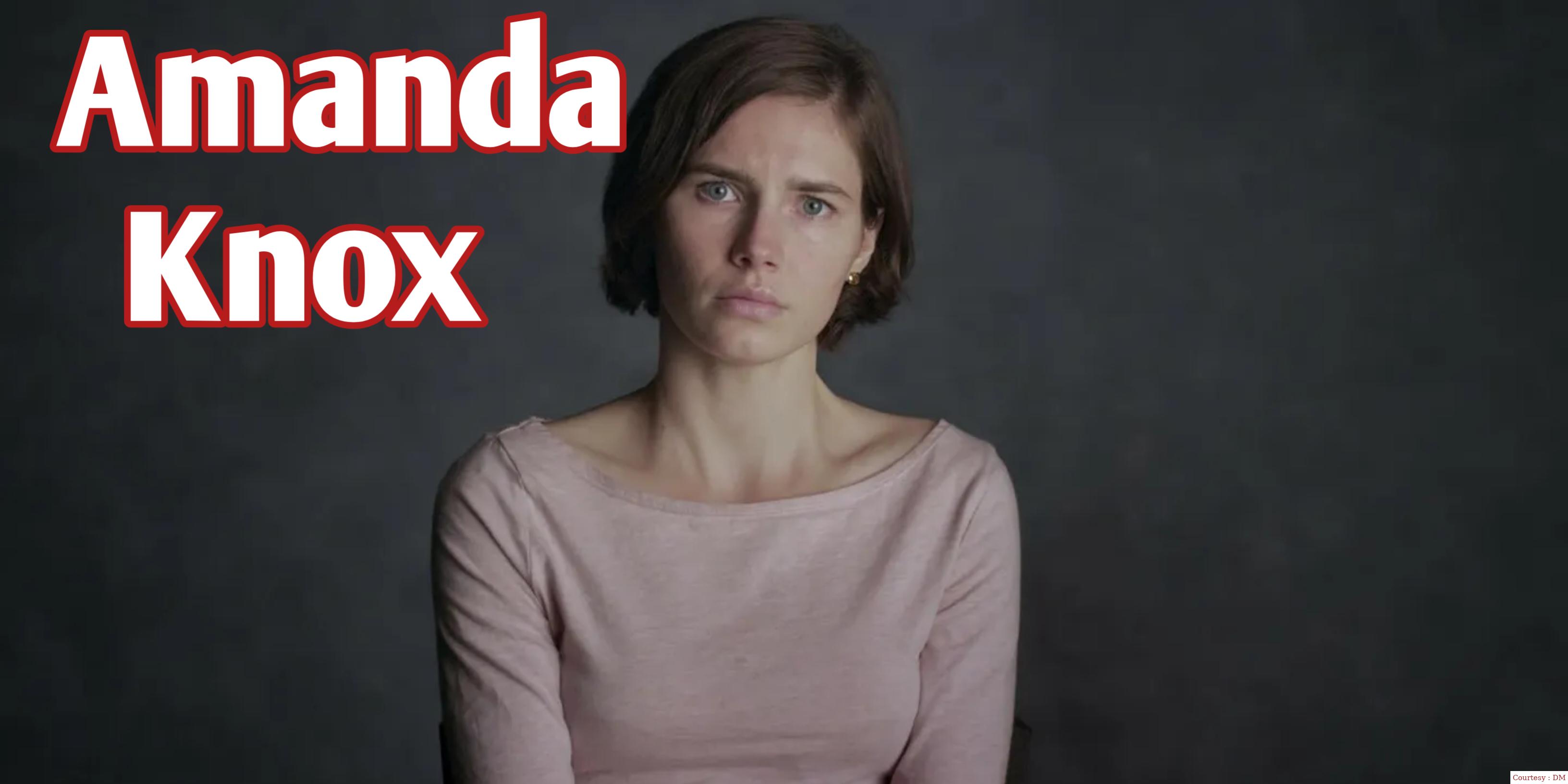 Amanda Knox