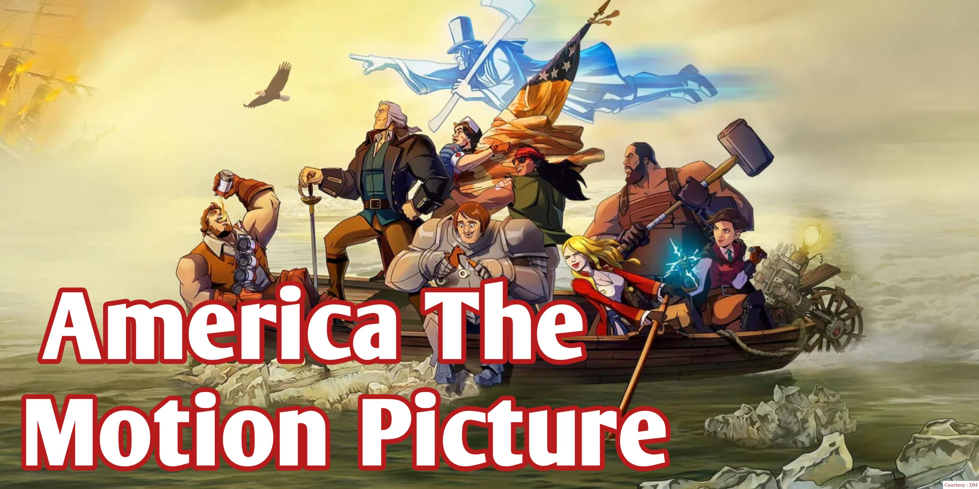 America: The Motion Picture 