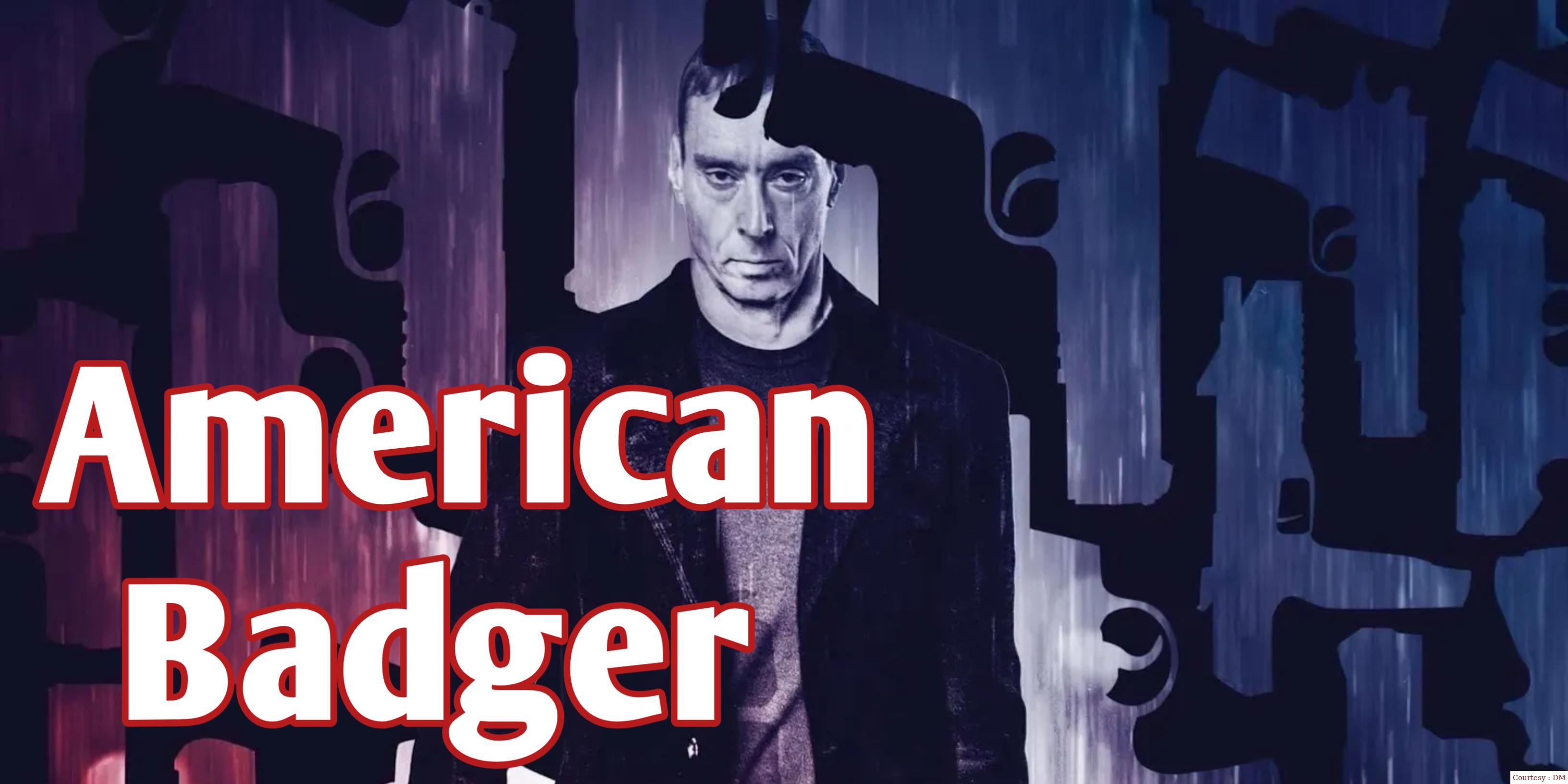 Watch Free  American Badger Full Movie Online