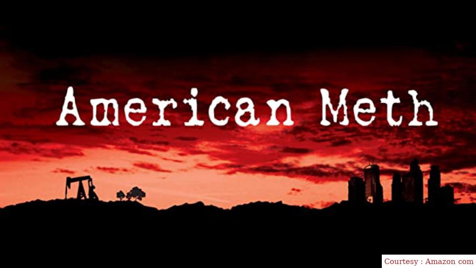 Watch Free  American Meth Full Movie Online