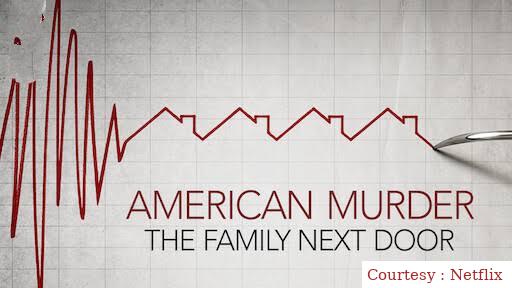Watch Free  American Murder: The Family Next Door Full Movie Online