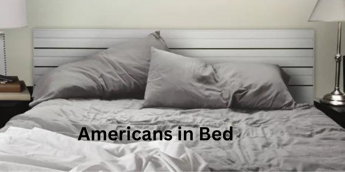 Americans in Bed