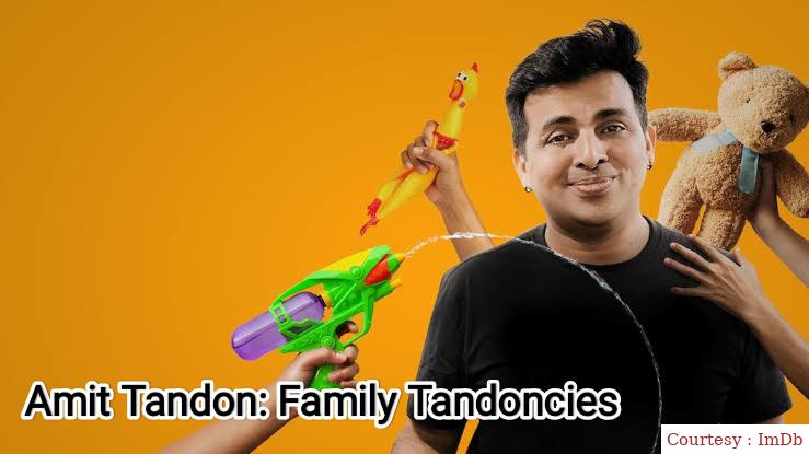 Amit Tandon: Family Tandoncies 