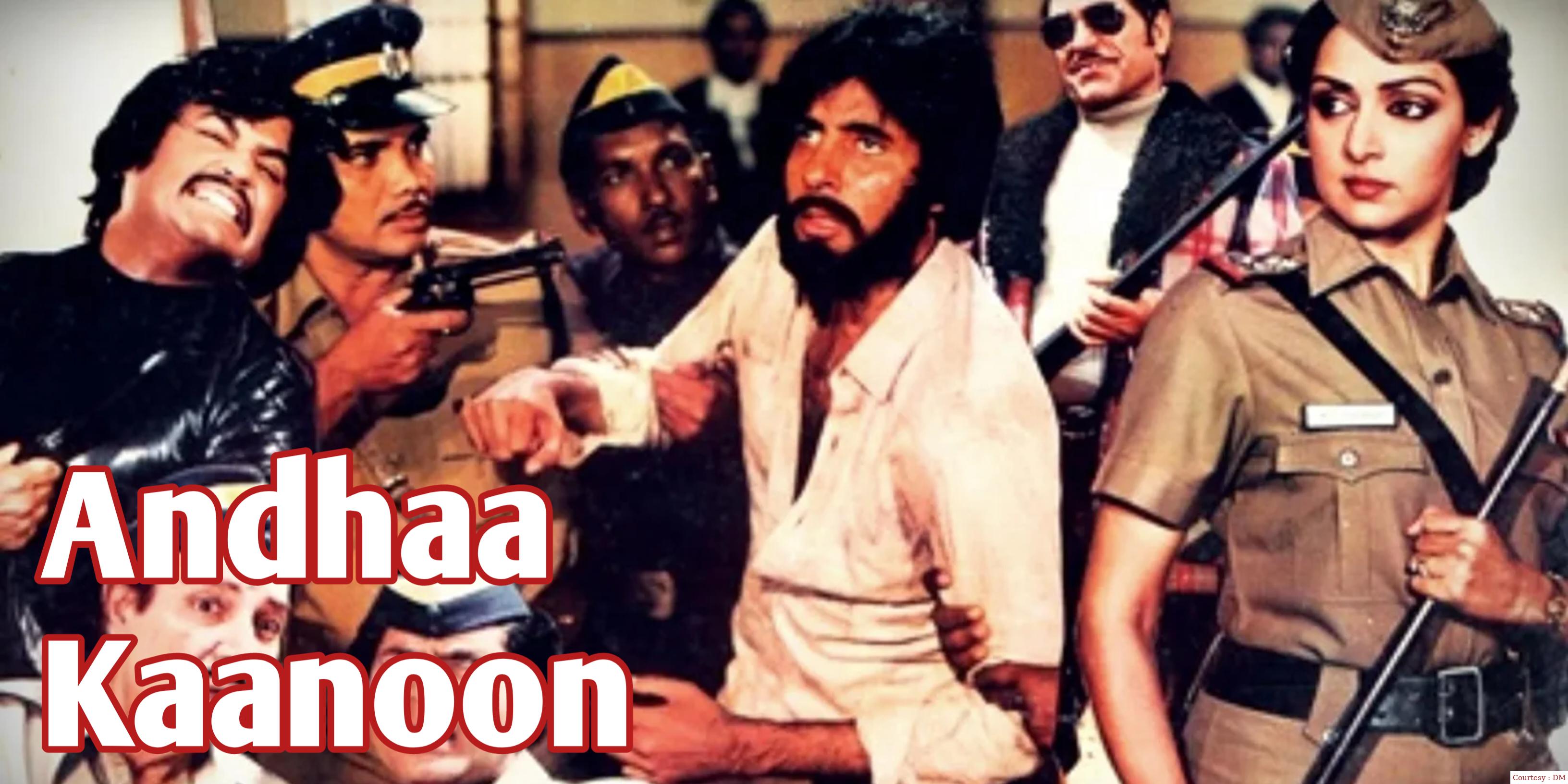 Watch Free  Andhaa Kaanoon Full Movie Online