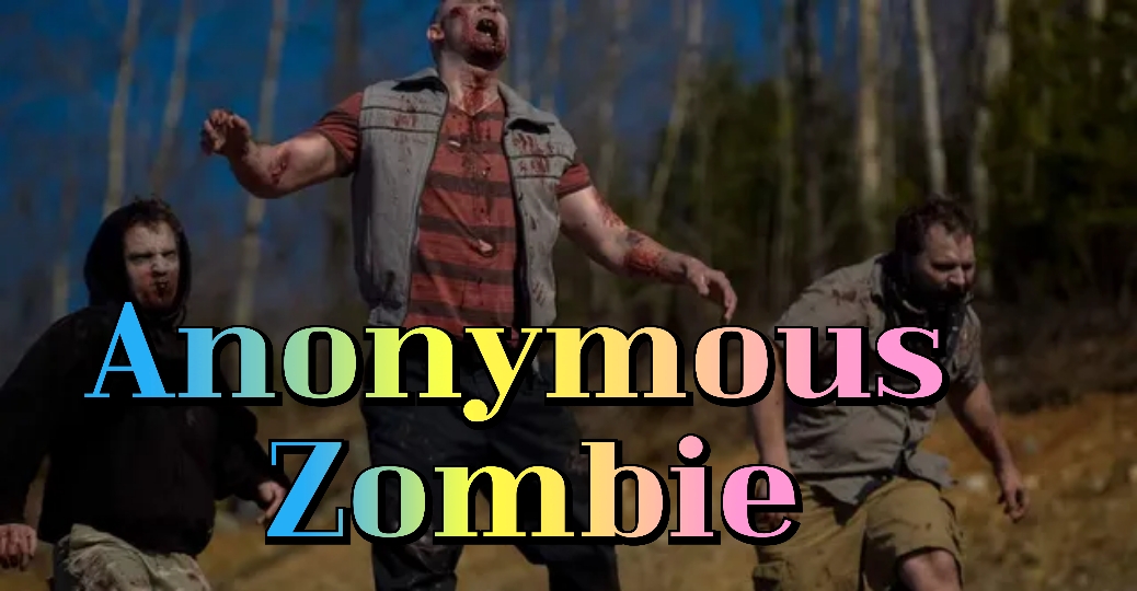 Watch Free  Anonymous Zombie Full Movie Online