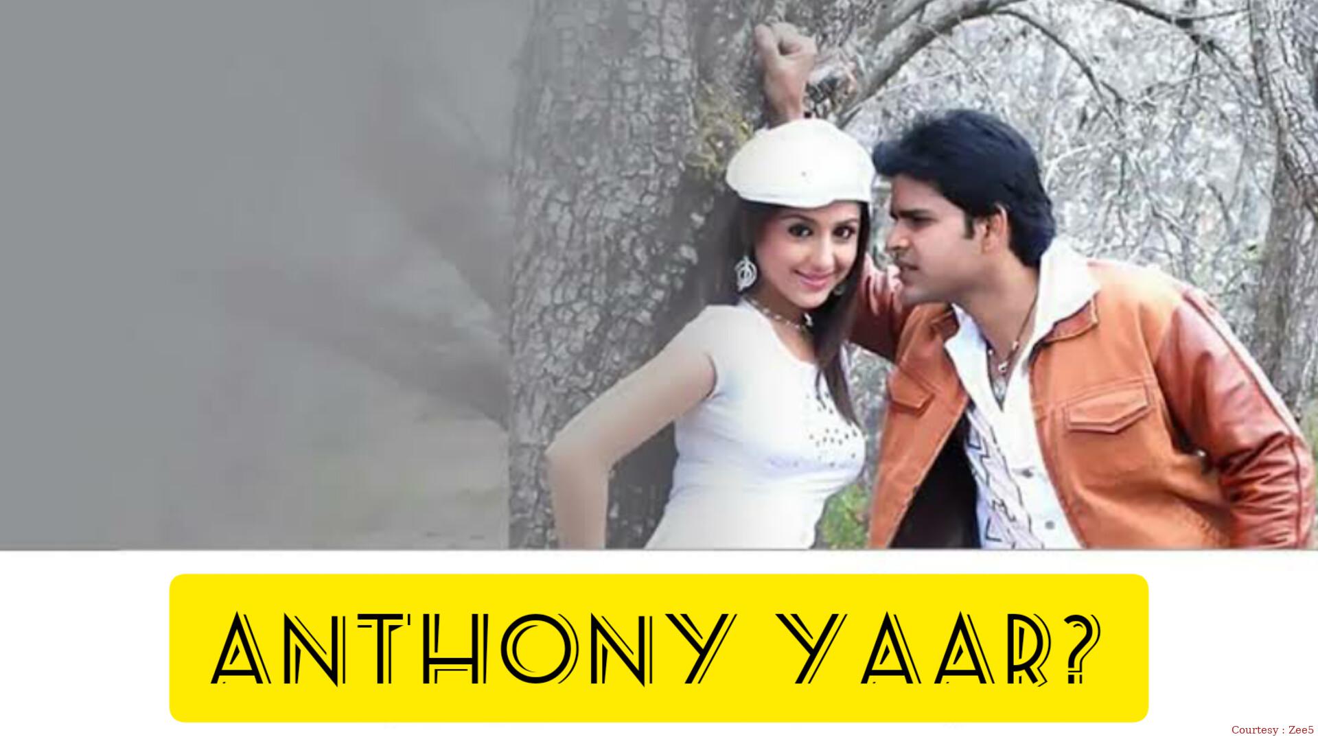 Watch Free  Anthony Yaar? Full Movie Online