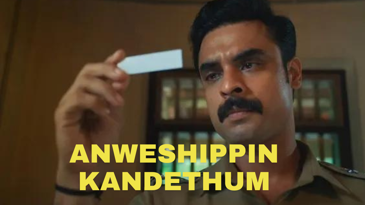 Anweshippin Kandethum 