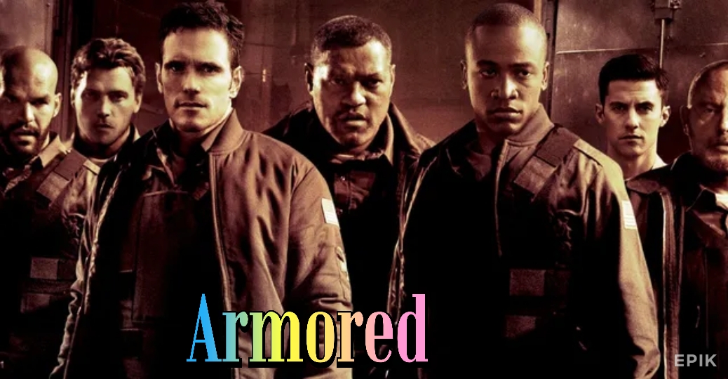 Watch Free Armored Full Movie Online