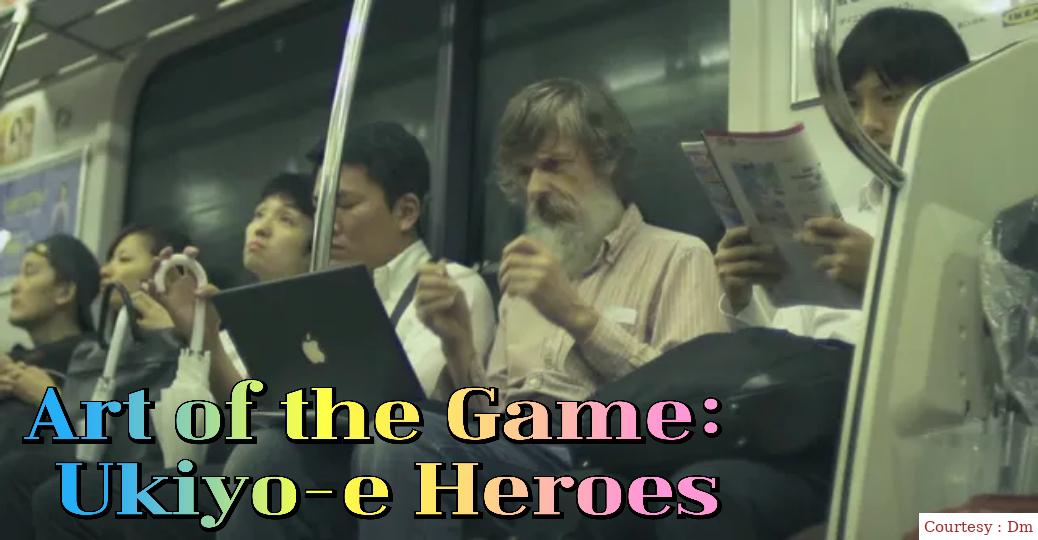 Art of the Game: Ukiyo-e Heroes 