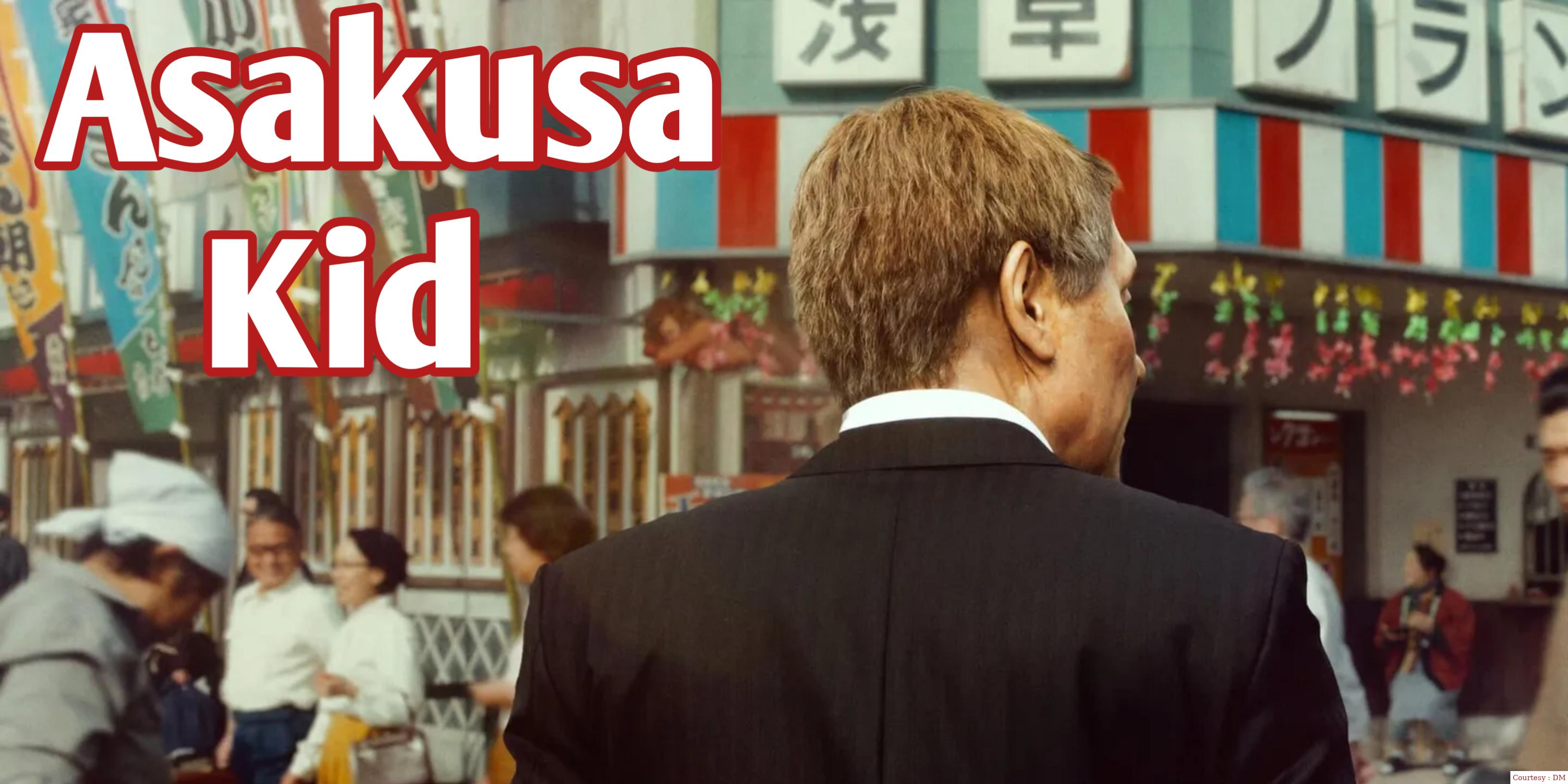 Asakusa Kid 