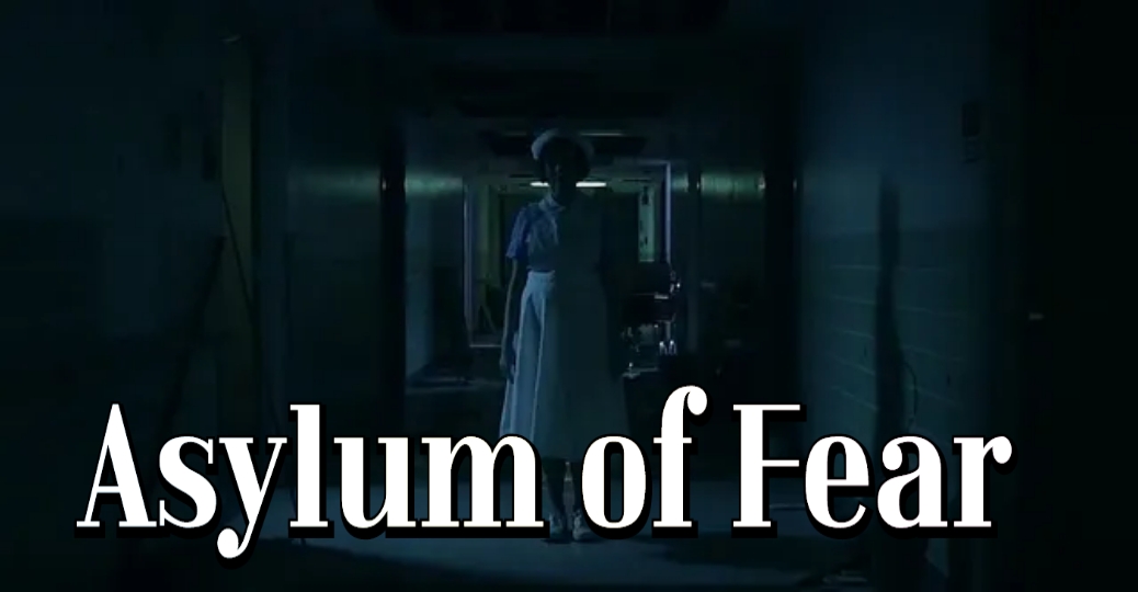 Watch Free  Asylum of Fear Full Movie Online