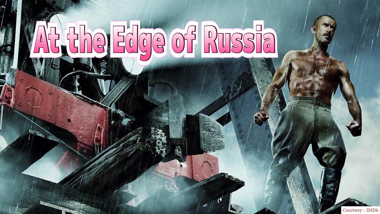 At the Edge of Russia 