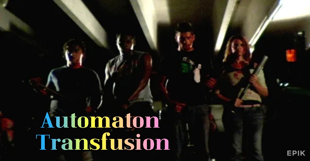 Automaton Transfusion