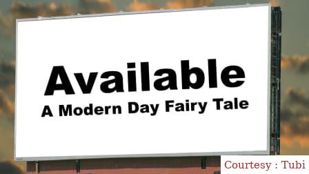 Available: A Modern Day Fairy Tale