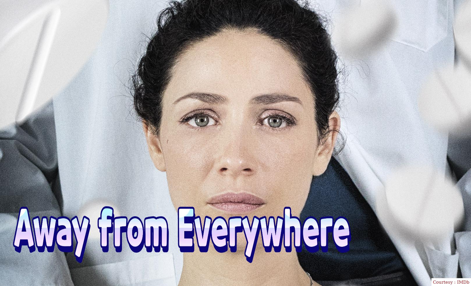 Watch Free  Away from Everywhere Full Movie Online