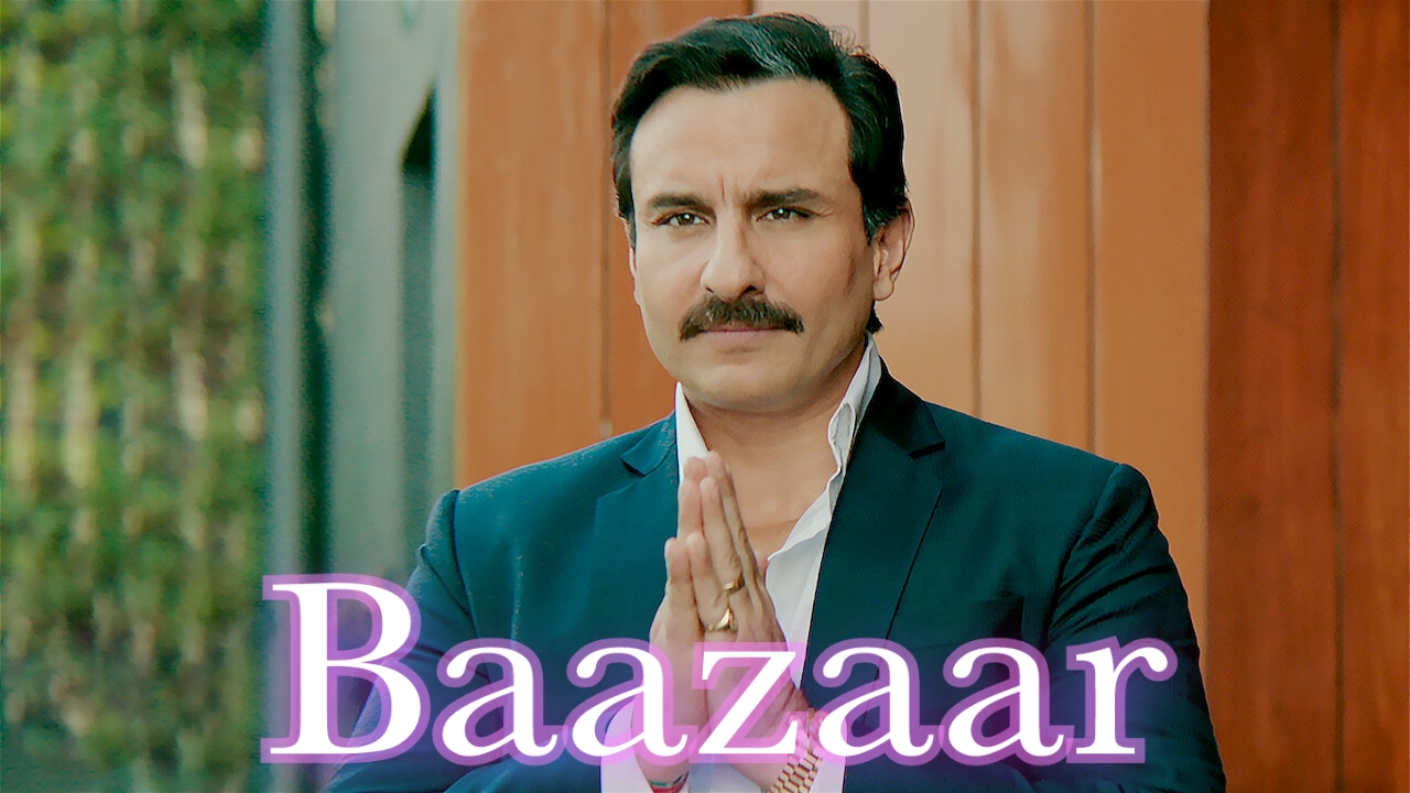 Watch Free Baazaar Full Movie Online