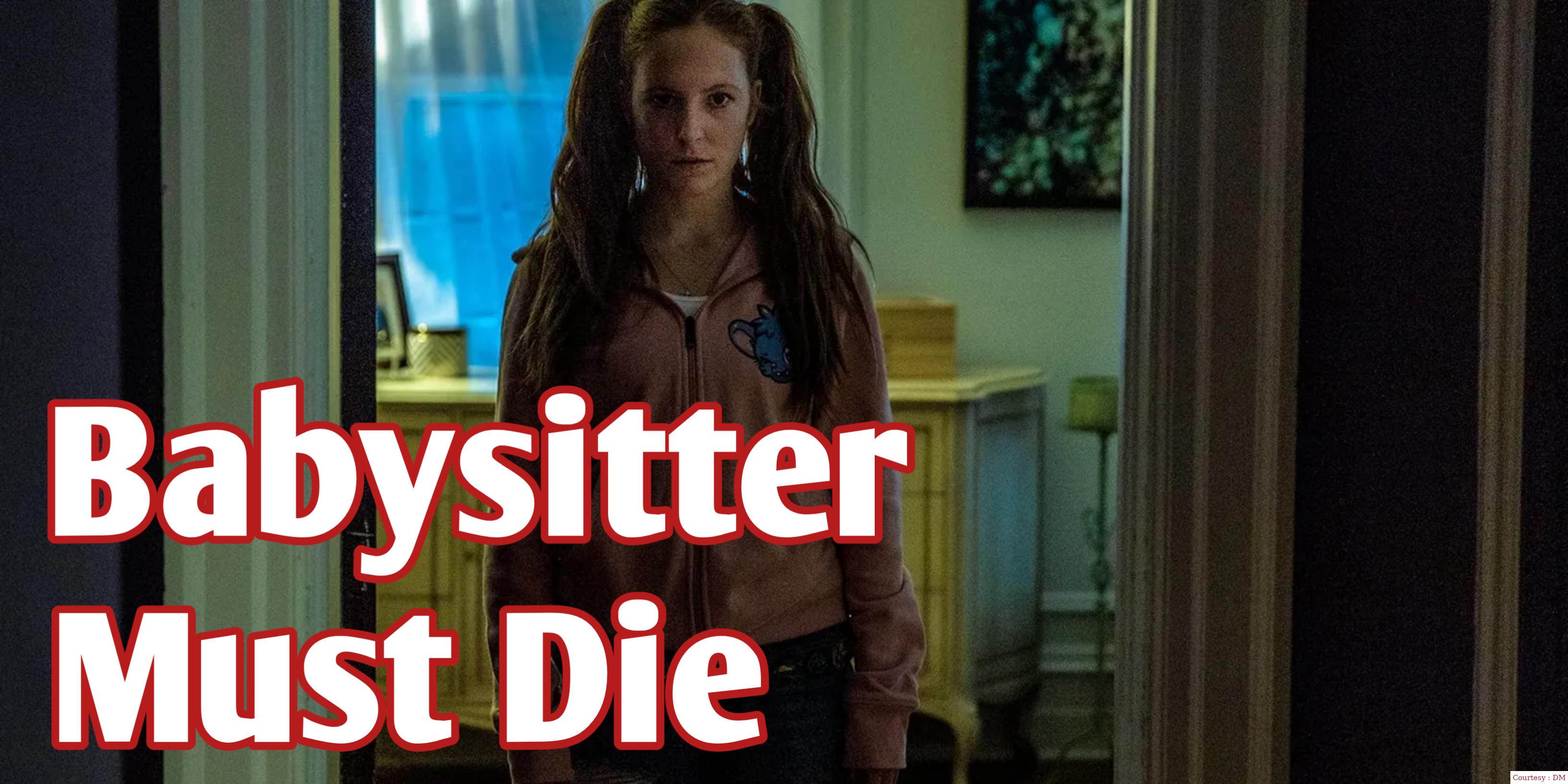 Babysitter Must Die