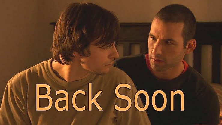 Back Soon