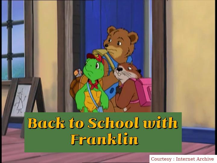 Back to School with Franklin