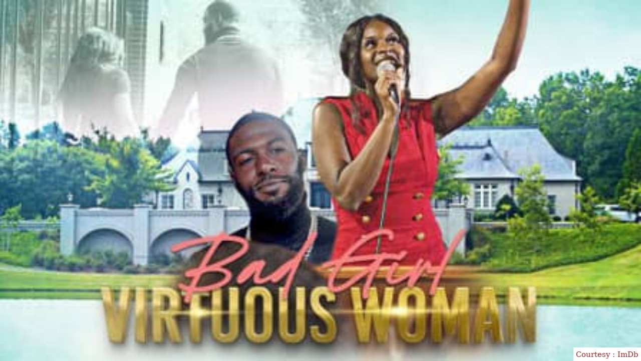 Watch Free Bad Girl Virtuous Woman Full Movie Online