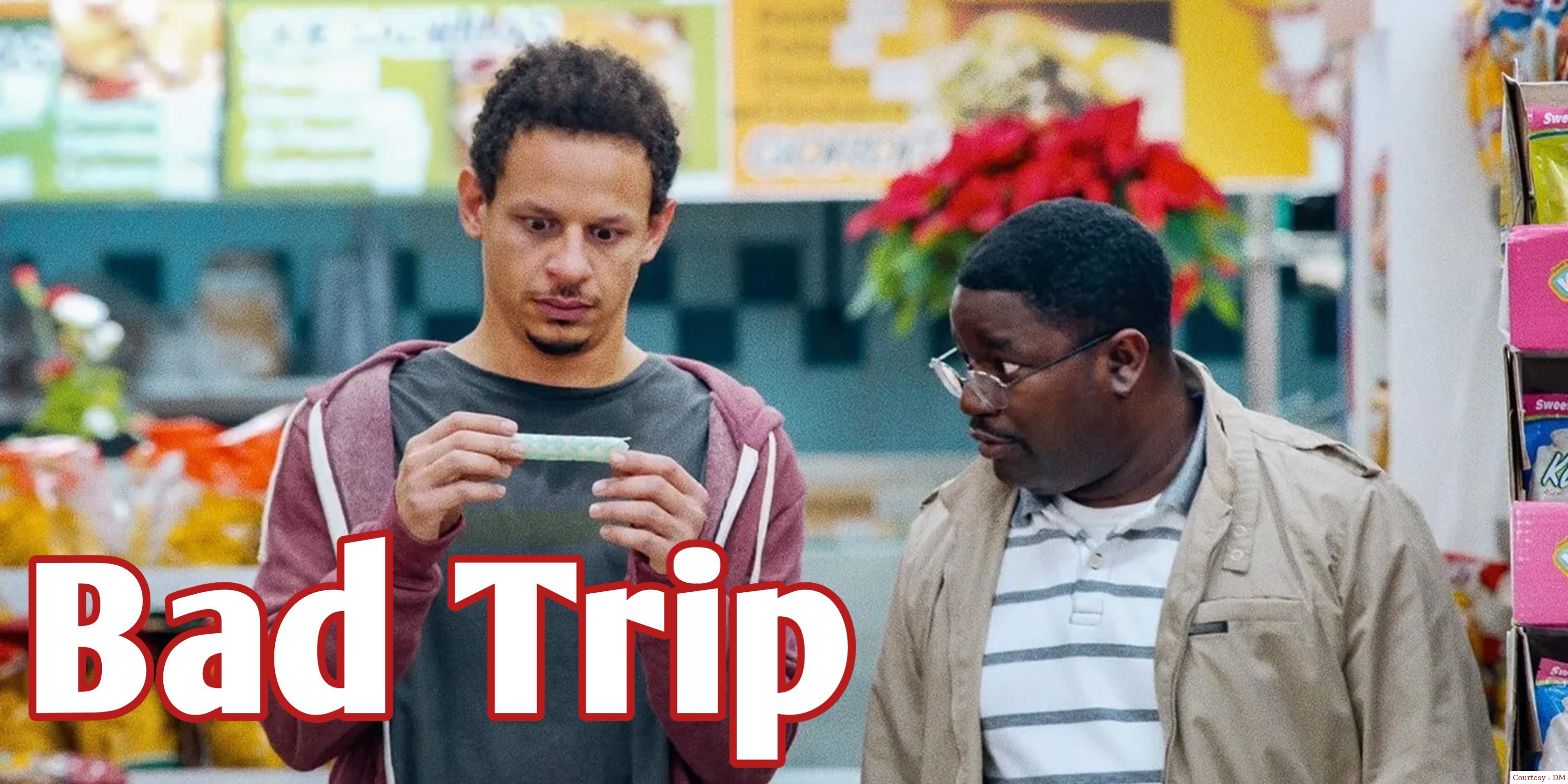 Bad Trip 