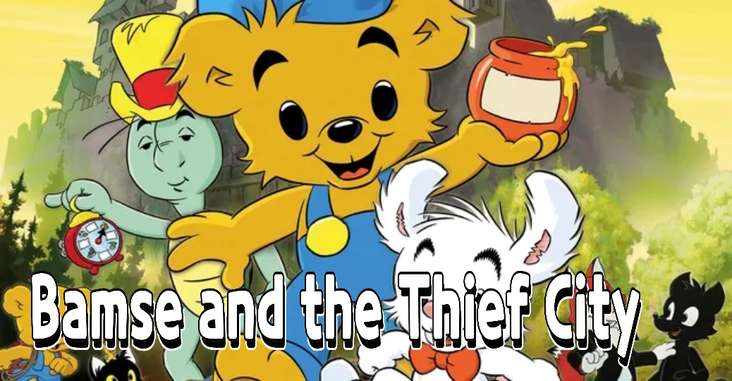 Bamse and the Thief City 
