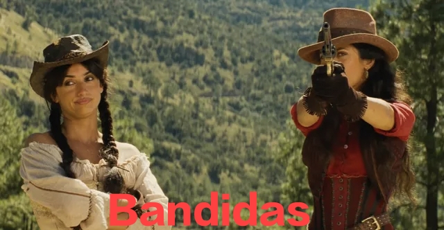 Watch Free  Bandidas Full Movie Online